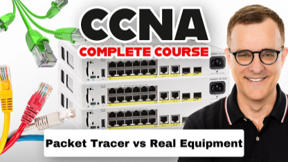 real-equipment-vs-packet-tracer-free-ccna-200-301-course-2024